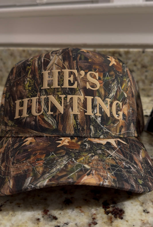 He’s Hunting Trucker Hat