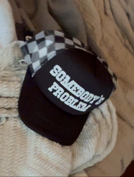 Somebody’s Problem Hat